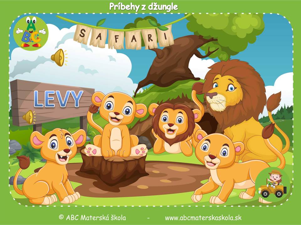 Príbehy z džungle - Levy