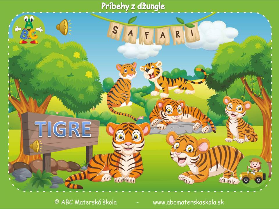 Príbehy z džungle - Tigre