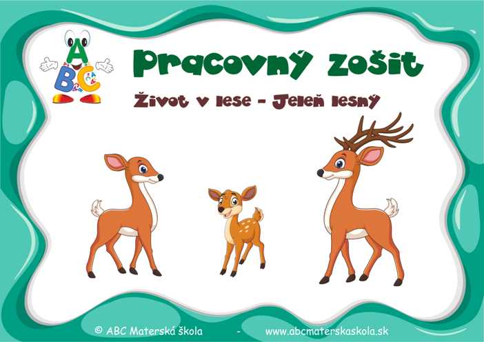 Pracovný zošit Život v lese - Jeleň lesný