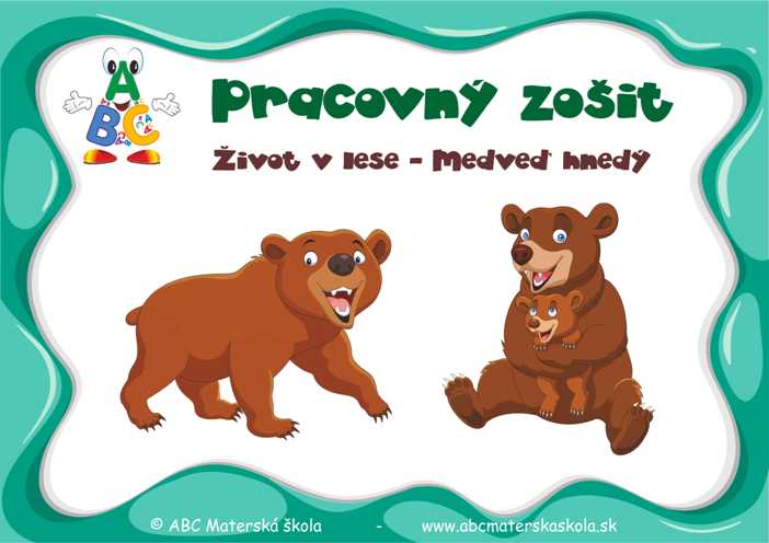 Pracovný zošit Život v lese - Medveď hnedý